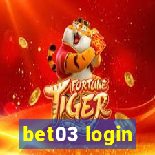 bet03 login